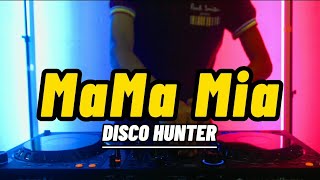 DISCO HUNTER  Mama Mia Breaklatin Remix [upl. by Ednyl]