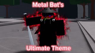 Metal Bat  Adrenaline Demon’s Ultimate Theme  The Strongest Battlegrounds [upl. by Coppinger]