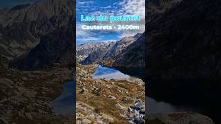 Randonnée Lac du Pourtet  Cauterets pont despagne pyrenees randonnée [upl. by Cinelli]