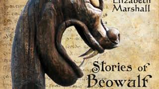 Stories of Beowulf Told to the Children by Henrietta Elizabeth MARSHALL  Full Audio Book [upl. by Aay634]