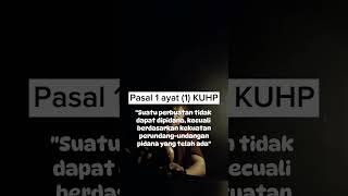 Pasal 1 Ayat 1 KUHP toshinof24 ruanghukum motivation KUHP jokowi mulyono mukidi [upl. by Livi]