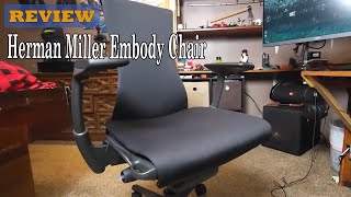 Herman Miller Embody Chair Review  Watch before ordering [upl. by Kesia636]