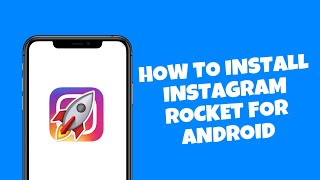 How To install instagram plusrocketfor android [upl. by Radec]