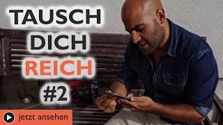 TAUSCH DICH REICH IN 6 STD  CHALLENGE  TEIL 2 [upl. by Egon199]