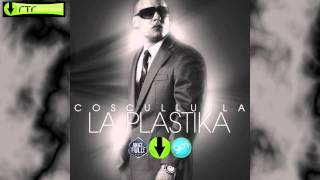 Cosculluela  La Plastika [upl. by Kcirdahs305]