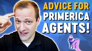 Primerica Agents  Important Advice For New And Aspiring Agents [upl. by Nadabas]