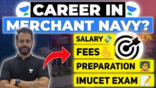 Complete details of IMUCET Exam 🔥Career in Merchant Navy [upl. by Yekim]