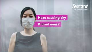 Haze Causing Dry and Tired Eyes [upl. by Sidnak]