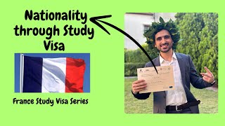 FRANCE Citizenship in 2 Years After Study Visa Timeline [upl. by Huskamp]