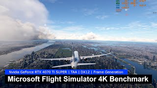 RTX 4070 Ti SUPER Benchmark  MSFS Sim Update 15 Beta 4K [upl. by Aneeh]