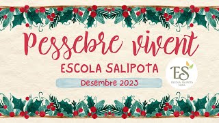 PESSEBRE VIVENT 2023 [upl. by Eerpud]