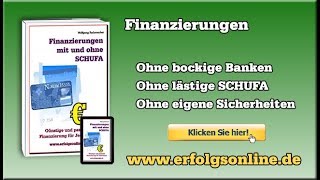 Schnell einen Kredit bekommen mit »Finanzierung mit und ohne Schufa« [upl. by Ynner596]