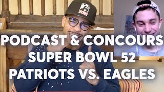 Preview Super Bowl 52 amp CONCOURS  New England Patriots vs Philadelphia Eagles [upl. by Aihsila]