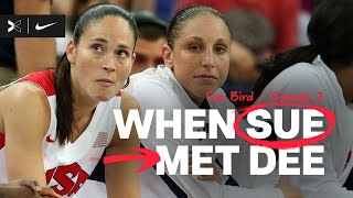 When Sue Meet Dee  Ep 2  Sue Bird and Diana Taurasi The Greatest Duo  Nike x TOGETHXR [upl. by Annaor779]