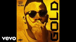 Ycee  Gold Official Audio [upl. by Kcitrap26]