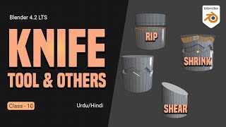 Knife  Rip Region Shear  Class 10  Blender 42 Beginner Tutorial in UrduHindi [upl. by Seuqcaj]