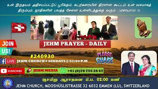 JEHM PRAYER  DAILY  240930 [upl. by Yatnuahc]