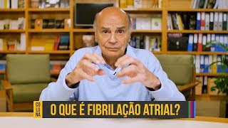 O que é fibrilação atrial  Coluna 89 [upl. by Enalda]