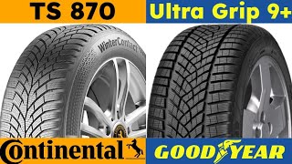 Continental WinterContact TS 870 vs Goodyear Ultra Grip 9 [upl. by Notnil989]