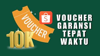 Cara Klaim Voucher Diskon Rp 10000 Garansi Tepat Waktu di Shopee [upl. by Eadith]