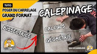 Poser du carrelage  Un calepinage délicat  implantation calculs géométrie [upl. by Timothea]