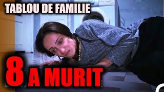 ȘOC  A MURIT  EPISODUL 8 DIN TABLOU DE FAMILIE  SERIALUL SE TERMINĂ DEJA FINAL DE SEZON [upl. by Tami]