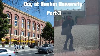 Day at Deakin University Part 3 [upl. by Lilithe]