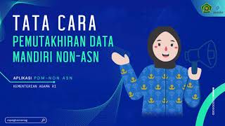 Tutorial PDM Non ASN Kementerian Agama 2024 [upl. by Nada]