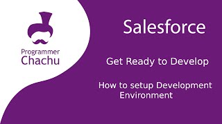 Salesforce Trailhead Get Ready to Develop developer beginner [upl. by Rabin]