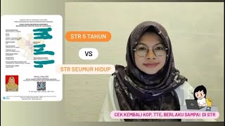 STR PERBEDAAN STR 5 TAHUN DENGAN STR SEUMUR HIDUP CEK LAGI [upl. by Ettennan]