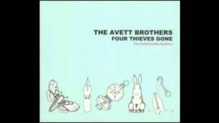 16 In July  The Avett Brothers [upl. by Yatnuhs]