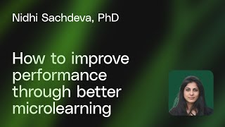 How to improve performance through better microlearning [upl. by Anabelle]