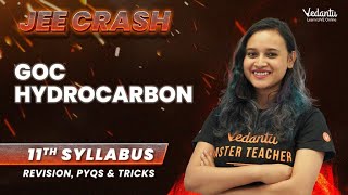 GOC amp Hydrocarbon  JEE Crash  11th Syllabus  Revision PYQs amp Tricks  Nabamita Maam [upl. by Yticilef]