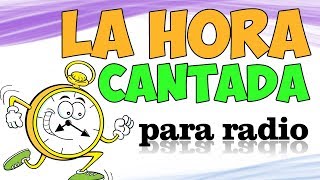 HORAS CANTADAS PARA RADIO JINGLES [upl. by Dierolf]