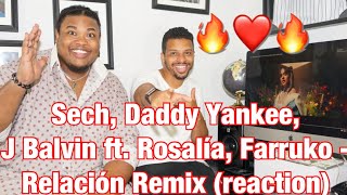 Sech Daddy Yankee J Balvin ft Rosalía Farruko  Relación Remix reaction [upl. by Cod]