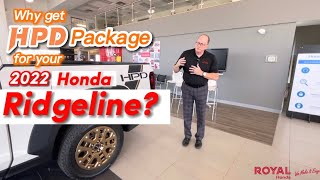 Why get HPD Package for your 2022 Honda Ridgeline [upl. by Outlaw461]