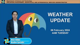 Public Weather Forecast issued at 4AM  February 06 2024 Tuesday [upl. by Nyleaj]