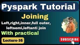 16 Joining in Pyspark  Pyspark Tutorial [upl. by Wesle797]