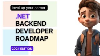 The Ultimate NET Backend Developer Roadmap 2024 Master Backend Development with NET C [upl. by Naryk]