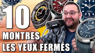 10 MONTRES à acheter les yeux fermés  Avec ManVsWatch [upl. by Ennairej]