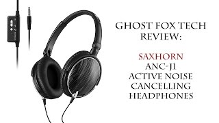 Saxhorn ANCJ1 Active Noise Cancelling Headphones  Review [upl. by Atekan]