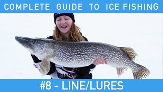 Complete Guide To Ice Fishing  8  LineLures 4 MUST HAVE LURES [upl. by Amalee]