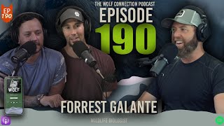 Episode 190 Forrest Galante  Wolf Connection Biodiversity amp Upcoming Adventures [upl. by Nathanial]