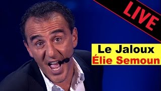 ELIE SEMOUN  LE JALOUX  Live dans les Années Bonheur [upl. by Madelene190]