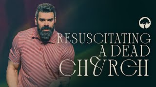 Resuscitating A Dead Church  Robby Gallaty  Rev 316 [upl. by Fitts]