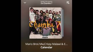 Crispy Malawi  Calendar ft Ekesi [upl. by Eissalc954]