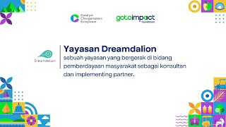 GESI CCE 30 Changemaker Yayasan Dreamdelion Indonesia [upl. by Hafinah354]