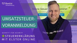 Umsatzsteuervoranmeldung in ELSTER online 2023  Mein Elster Tutorial für Selbständige  UStVA [upl. by Fuchs]