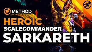 Method VS Scalecommander Sarkareth Heroic  Aberrus the Shadowed Crucible [upl. by Aila449]