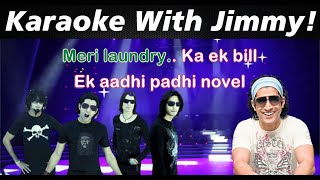 Pichle Saat Dino Mein Rock On  Karaoke With Lyrics  Meri Laundry Ka Bill  Farhan Akhtar [upl. by Nonnac]